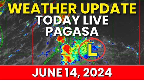 pagasa weather update today 5pm|pagasa latest update.